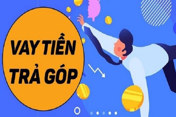 Vay tiền trả góp cần lưu ý và hiểu rõ về lãi suất, các chi phí liên quan